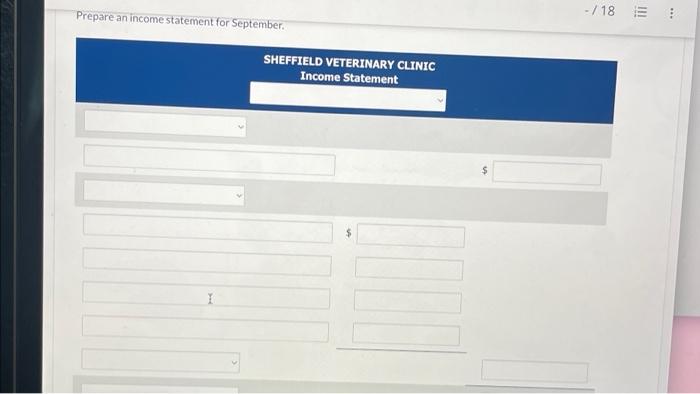 On August 31 The Balance Sheet Of Sheffield Veterinary Clinic Showed Cash 10 260 Accounts Receivable 1 938 Supplies 3