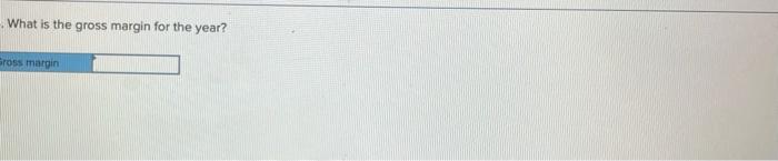 Required Information The Following Information Applies To The Questions Displayed Below Bunnell Corporation Is A Manu 18