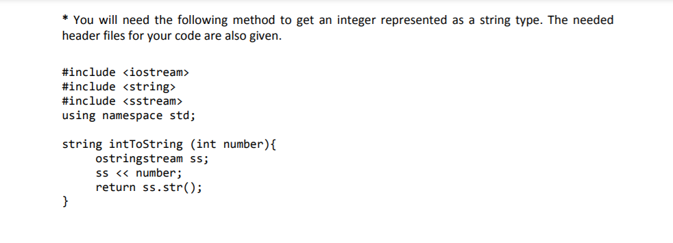 You Will Need The Following Method To Get An Integer Represented As A String Type The Needed Header Files For Your Co 1