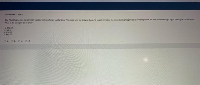 Question 40 2 Marka The Abel Diagnostics Corporation Has Four Million Shares Outstanding The Stock Sells For 50 Per 1