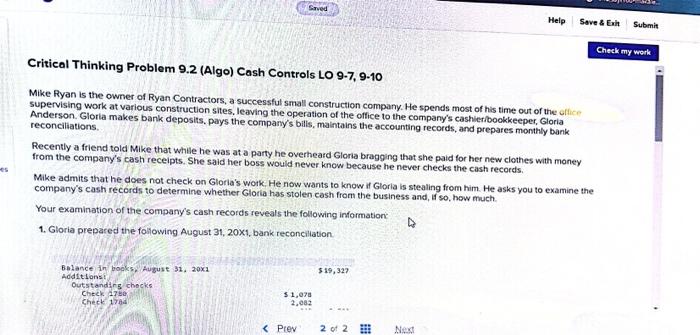 Saved Help Critical Thinking Problem 9 2 Algo Cash Controls Lo 9 7 9 10 Mike Ryan Is The Owner Of Ryan Contractors A 1
