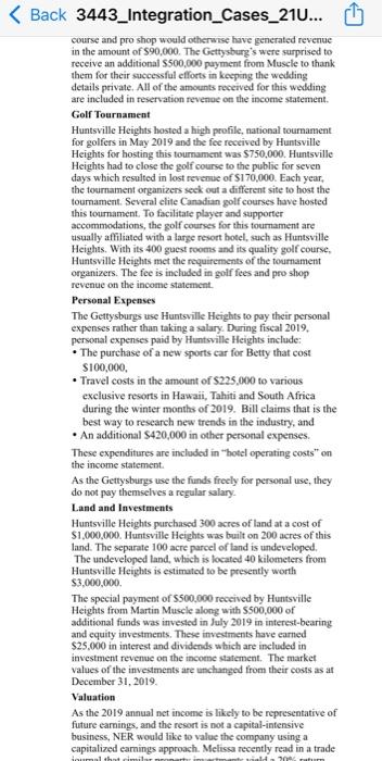 Unit 8 Integration Case Information Northern Escape Resorts Ner Is A Private Corporation That Owns Three Luxury Boutiq 3
