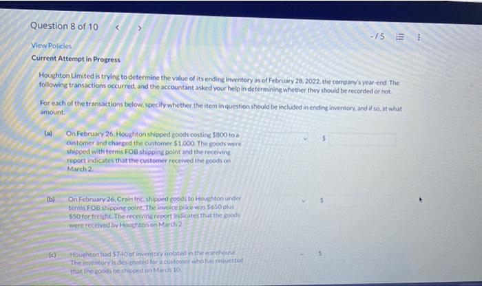 Question 8 Of 10 15 1 View Policies Current Attempt In Progress Houghton Limited Is Trying To Determine The Value Of It 1