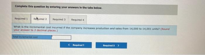 Required Information The Following Information Applies To The Questions Displayed Below Kubin Company S Relevant Rang 3