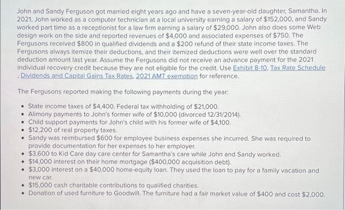 John And Sandy Ferguson Got Married Eight Years Ago And Have A Seven Year Old Daughter Samantha In 2021 John Worked A 1