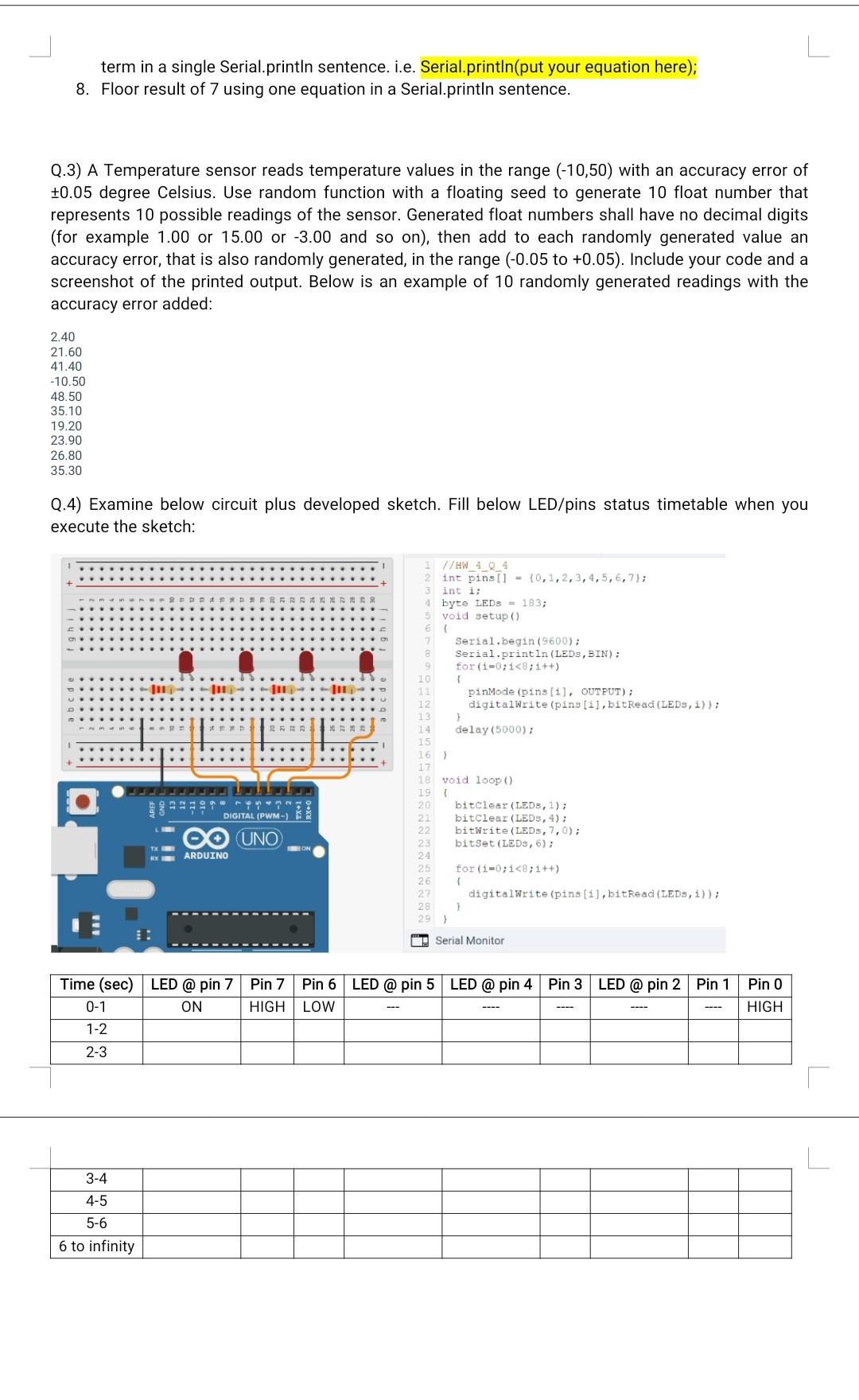 Q 1 If An Int Array Is Defined By Int Num 4 3 6 12 15 Write A Sketch Over Tinkercad To Scan The Elements Of Th 2