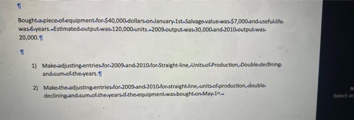 11 Bought A Piece Of Equipment For 40 000 Dollars On January 1st Salvage Value Was 7 000 And Useful Life Was 6 Years 1