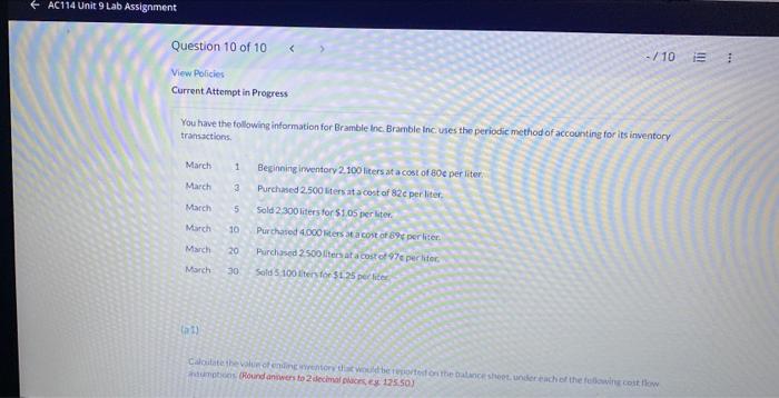Ac114 Unit 9 Lab Assignment Question 10 Of 10 10 View Policies Current Attempt In Progress You Have The Following Info 1