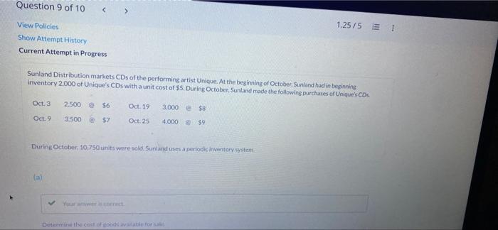 Question 9 Of 10 1 25 5 View Policies Show Attempt History Current Attempt In Progress Sunland Distribution Market 1