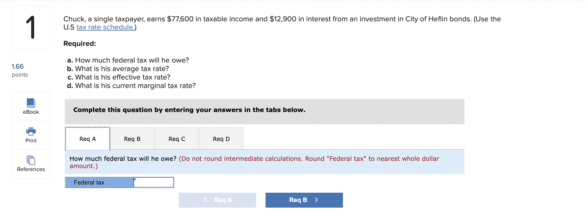1 Chuck A Single Taxpayer Earns 77 600 In Taxable Income And 12 900 In Interest From An Investment In City Of Heflin 1