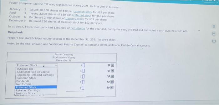 Foster Company Had The Following Transactions During 2021 Its First Year In Business January 2 Issued 30 000 Shares Of 1