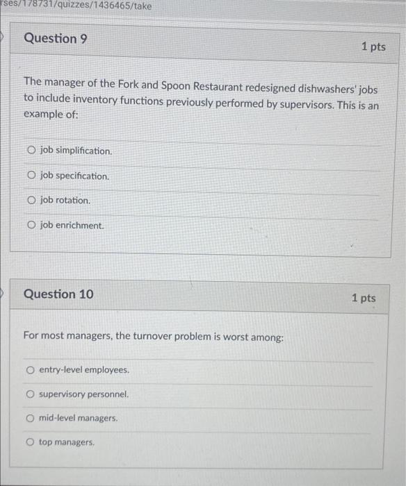 Ses 178731 Quizzes 1436465 Take Question 9 1 Pts The Manager Of The Fork And Spoon Restaurant Redesigned Dishwashers Jo 1