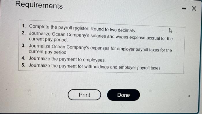 Ocean Company Had The Following Partially Completed Payroll Register Crc Icon To View The Partial Payrod Sister Click 3