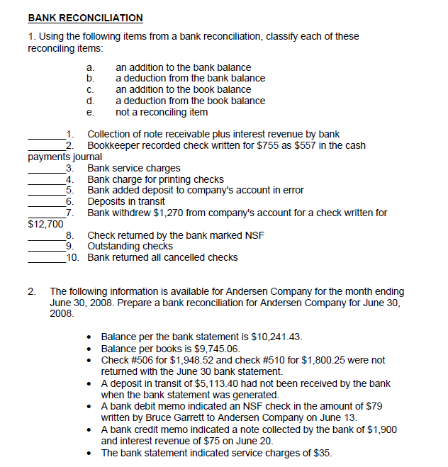 Bank Reconciliation 1 Using The Following Items From A Bank Reconciliation Classify Each Of These Reconciling Items A 1