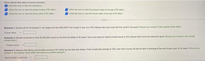 Solve Various Time Value Of Money Scenarios Click The Icon To View The Scenarios Cick The Icon To View The Present Va 1