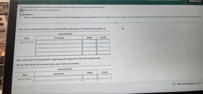 Next Question More Info 2018 Feb 3 Purchased Equipment For 15 000 Signing A Six Month 12 Note Payable Recorded The 6