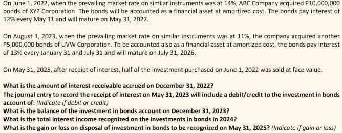 On June 1 2022 When The Prevailing Market Rate On Similar Instruments Was At 14 Abc Company Acquired P10 000 000 Bon 1