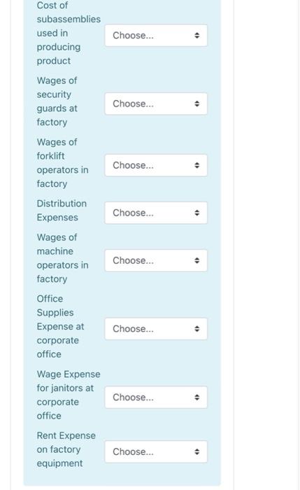A Manufacturing Company Has Identified Several Costs Indicate Whether Each Of The Following Costs Is An Inventoriable C 2