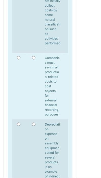 Nts Initially Collect Costs By Some Natural Classificati On Such As Activities Performed Companie S Must Assign All Prod 1