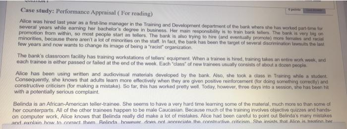 Ure 6 Points Case Study Performance Appraisal For Reading Alice Was Hired Last Year As A First Line Manager In The Tr 1