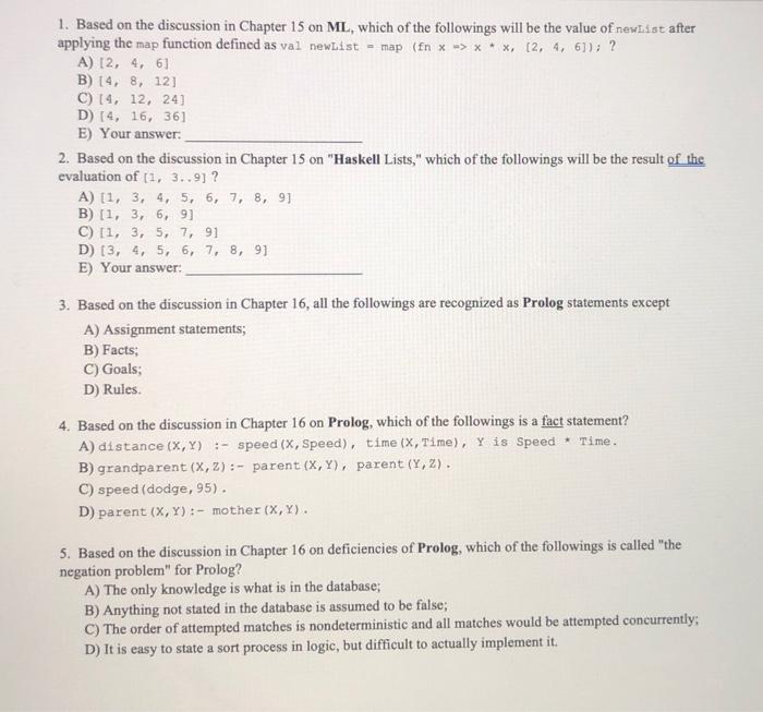 1 Based On The Discussion In Chapter 15 On Ml Which Of The Followings Will Be The Value Of Newlist After Applying Th 1