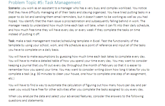 Problem Topic 5 Task Management Scenario You Work As An Assistant To A Manager Who Has A Very Busy And Complex Worklo 1