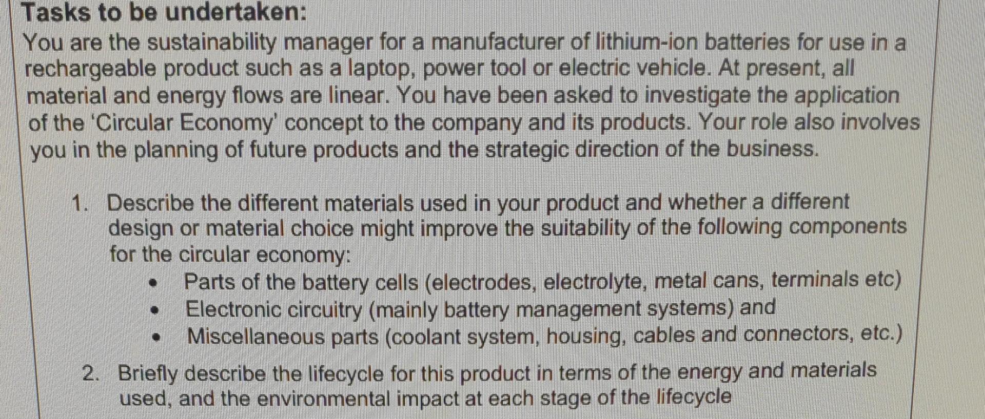 2 Briefly Describe The Lifecycle For This Product In Terms Of The Energy And Materials Used And The Environmental Impa 2