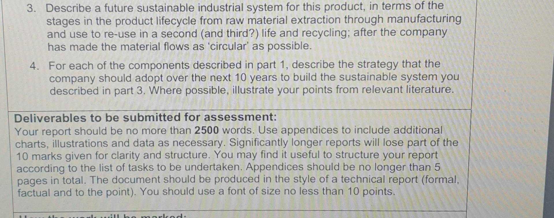 3 Describe A Future Sustainable Industrial System For This Product In Terms Of The Stages In The Product Lifecycle Fro 1