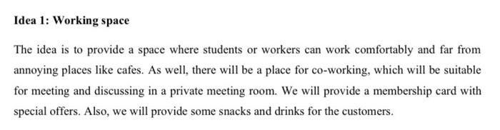 Idea 1 Working Space The Idea Is To Provide A Space Where Students Or Workers Can Work Comfortably And Far From Annoyin 1