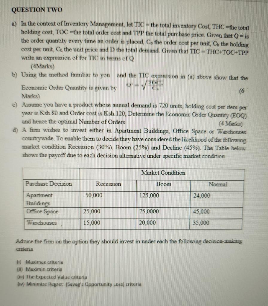 Question Two A In The Context Of Inventory Management Let Tic The Total Inventory Cost Thc The Total Holding Cost 1