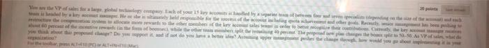 You Are The Vp Of Sains For A Large Global Technology Company Each Of Your 15 Y Accomits I Handled By A Spare Te Of Bewe 1