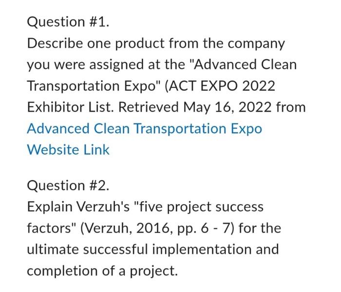 Question 1 Describe One Product From The Company You Were Assigned At The Advanced Clean Transportation Expo Act Ex 1