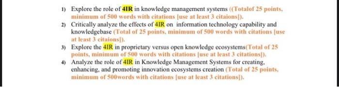 1 Explore The Role Of 4ir In Knowledge Management Systems Totalof 25 Points Minimum Of 500 Words With Citations Juse 1