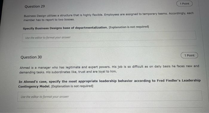 1 Point Question 29 Business Design Utilizes A Structure That Is Highly Flexible Employees Are Assigned To Temporary Te 1