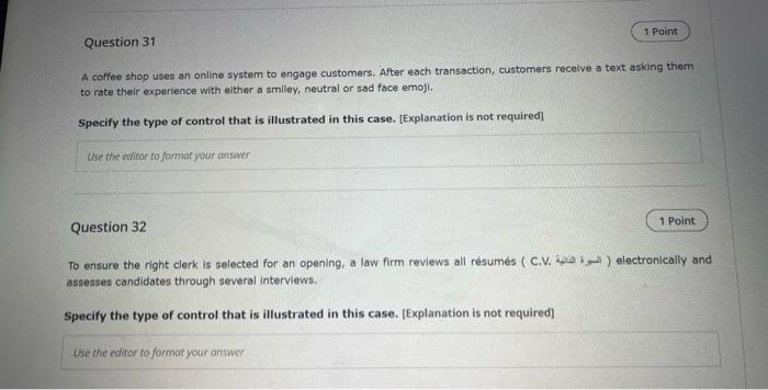1 Point Question 31 A Coffee Shop Uses An Online System To Engage Customers After Each Transaction Customers Receive A 1