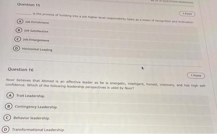 Uf 37 Questions Remaining Question 15 1 Point Is The Process Of Building Into A Job Higher Level Responsibility Tasks As 1