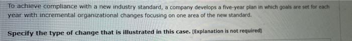 As A Management Consultant To The Chief Executive You Are Required To A Explain The Meaning Of Transformational Lea 6