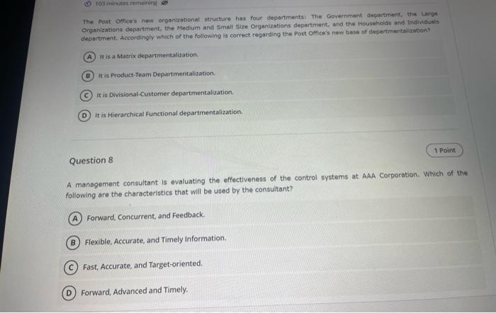 103 Minutes Remaining The Post Office S New Organizational Structure Has Four Departments The Government Department Th 1