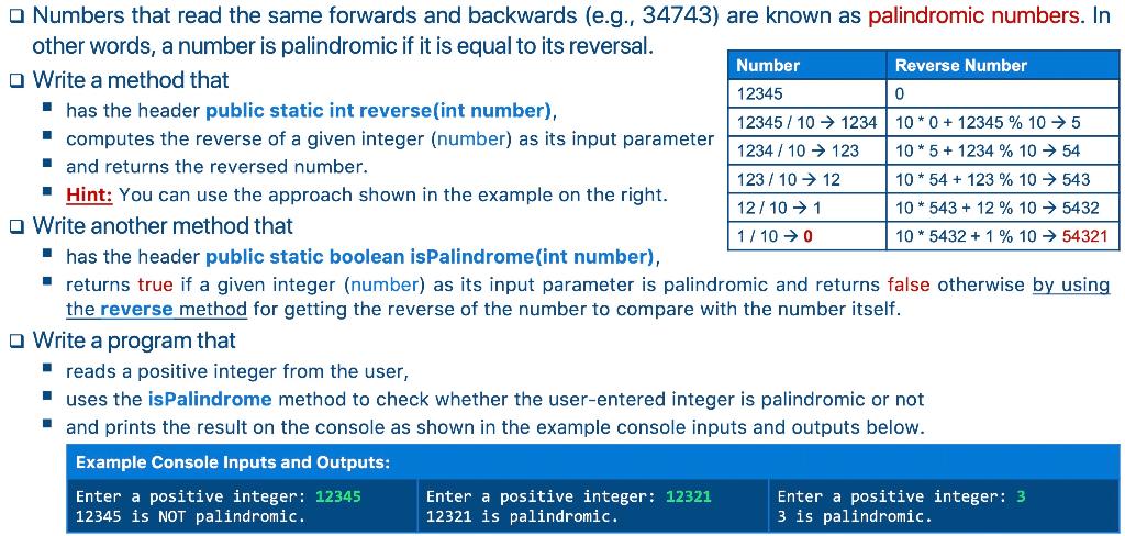 Numbers That Read The Same Forwards And Backwards E G 34743 Are Known As Palindromic Numbers In Other Words A Numb 1