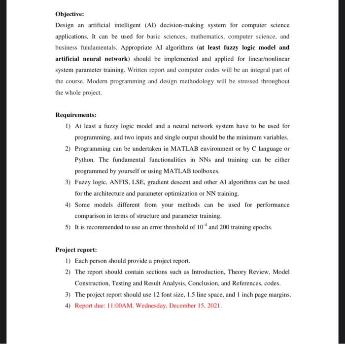 Objective Design An Artificial Intelligent Ai Decision Making System For Computer Science Applications It Can Be Use 1