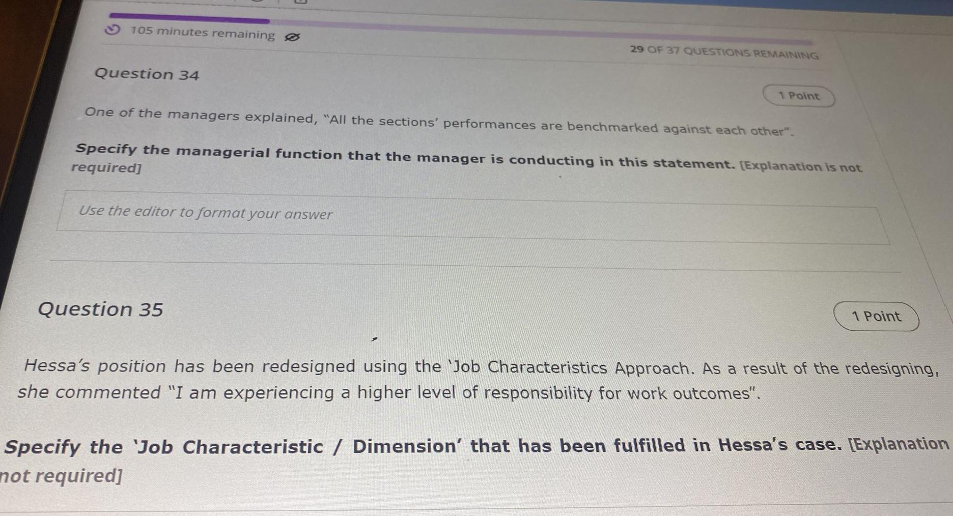 105 Minutes Remaining O 29 Of 37 Questions Remaining Question 34 1 Point One Of The Managers Explained All The Section 1