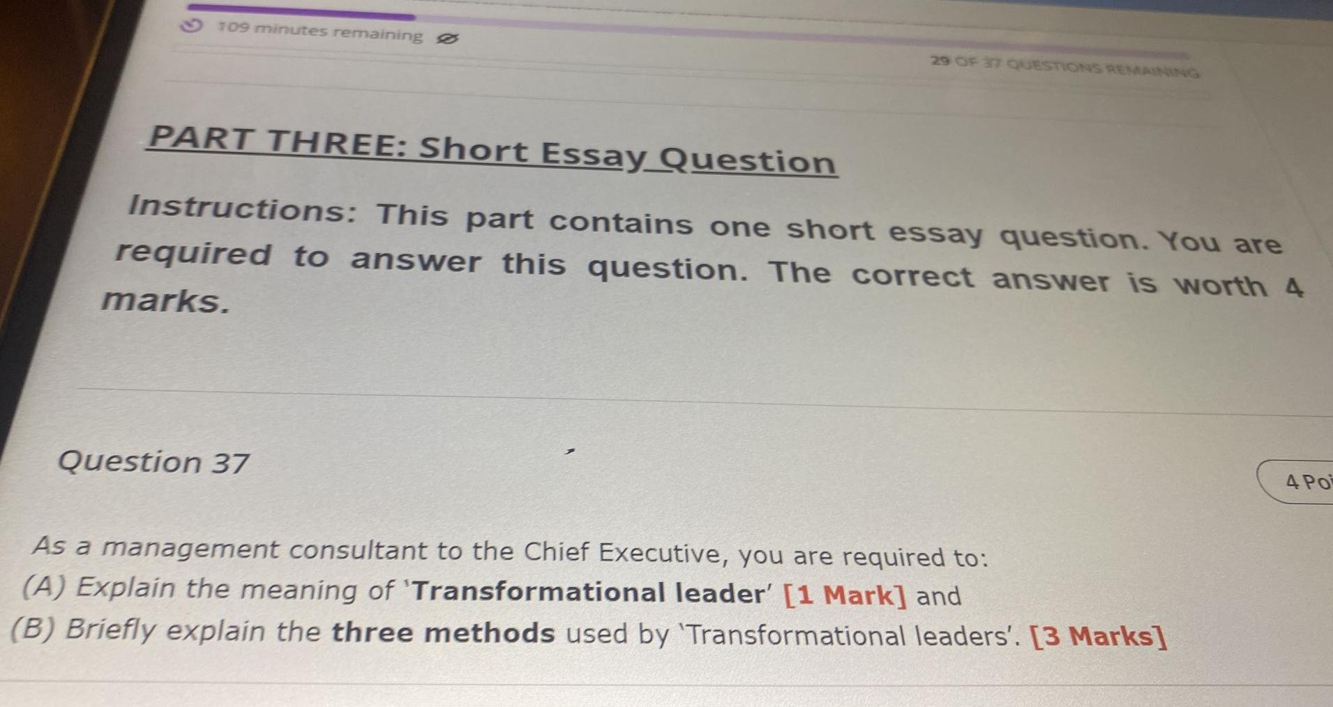 109 Minutes Remaining O 29 Of 37 Questions Remaining Part Three Short Essay Question Instructions This Part Contains O 1