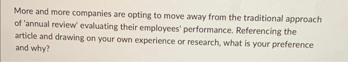More And More Companies Are Opting To Move Away From The Traditional Approach Of Annual Review Evaluating Their Employ 1