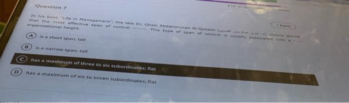 To Stout Question 7 5 Point Early Stated In His Book Life In Management The Late Dr Ghazi Abdalrahman Al Qosab That Th 1