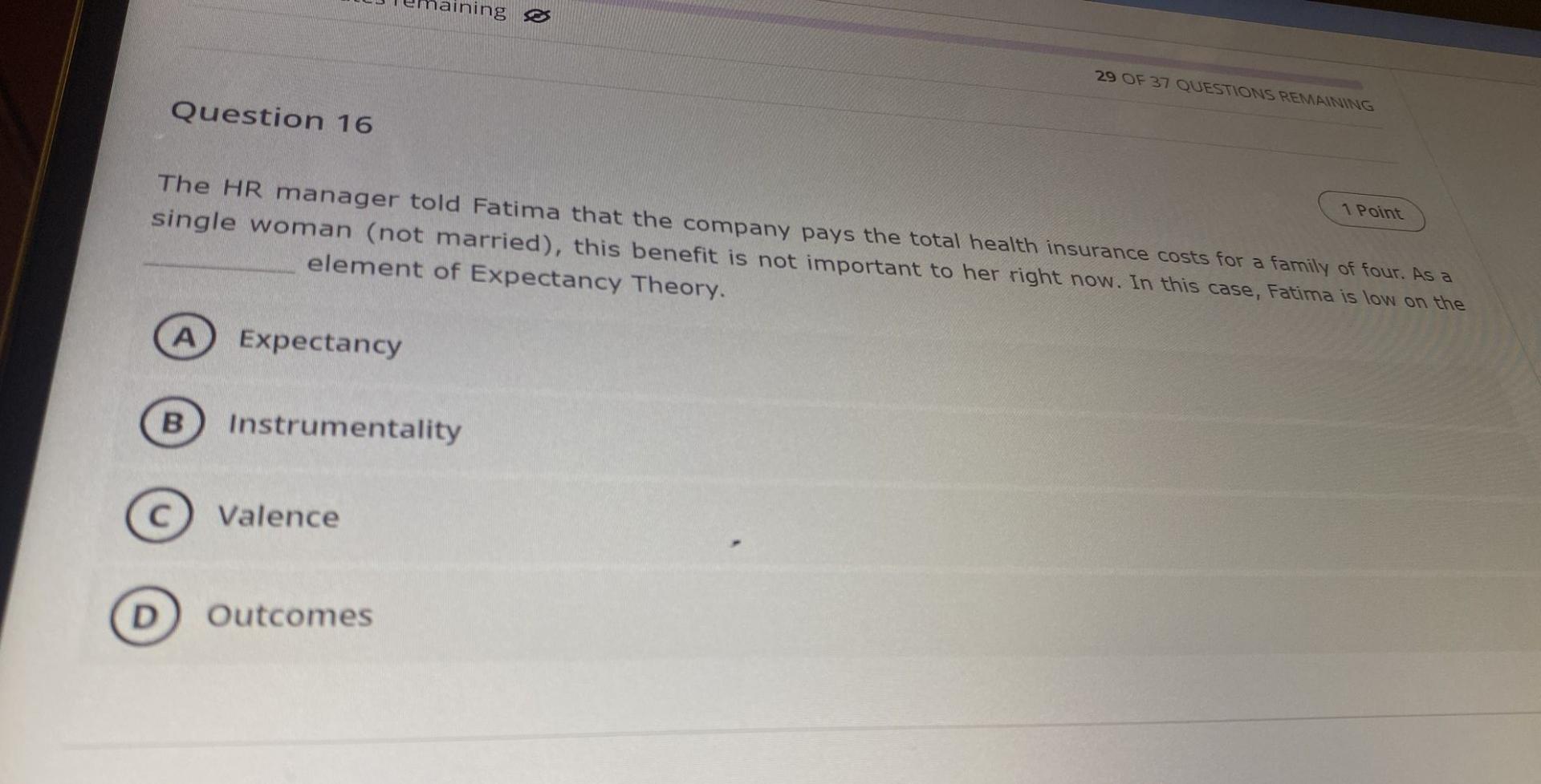 Maining 29 Of 37 Questions Remaining Question 16 1 Point The Hr Manager Told Fatima That The Company Pays The Total Heal 1