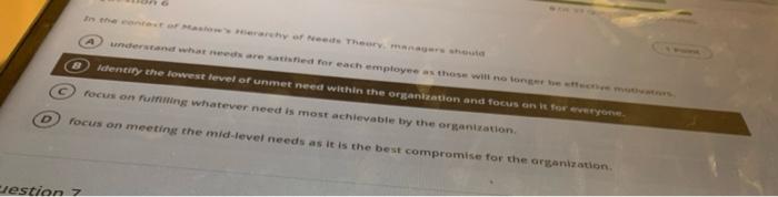 In The Context Of Maslow S Hierarchy Of Needs Theory Managers Should Understand What Needs Are Satisfied For Each Emplo 1