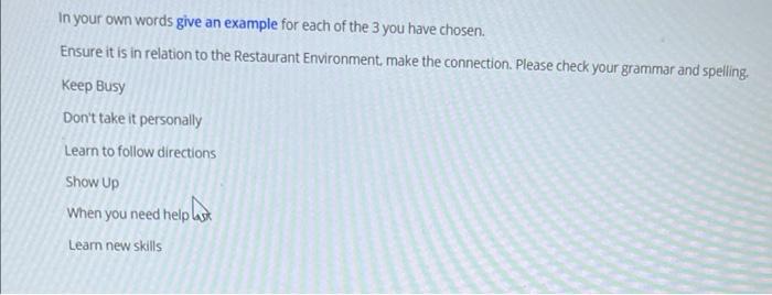 In Your Own Words Give An Example For Each Of The 3 You Have Chosen Ensure It Is In Relation To The Restaurant Environm 1