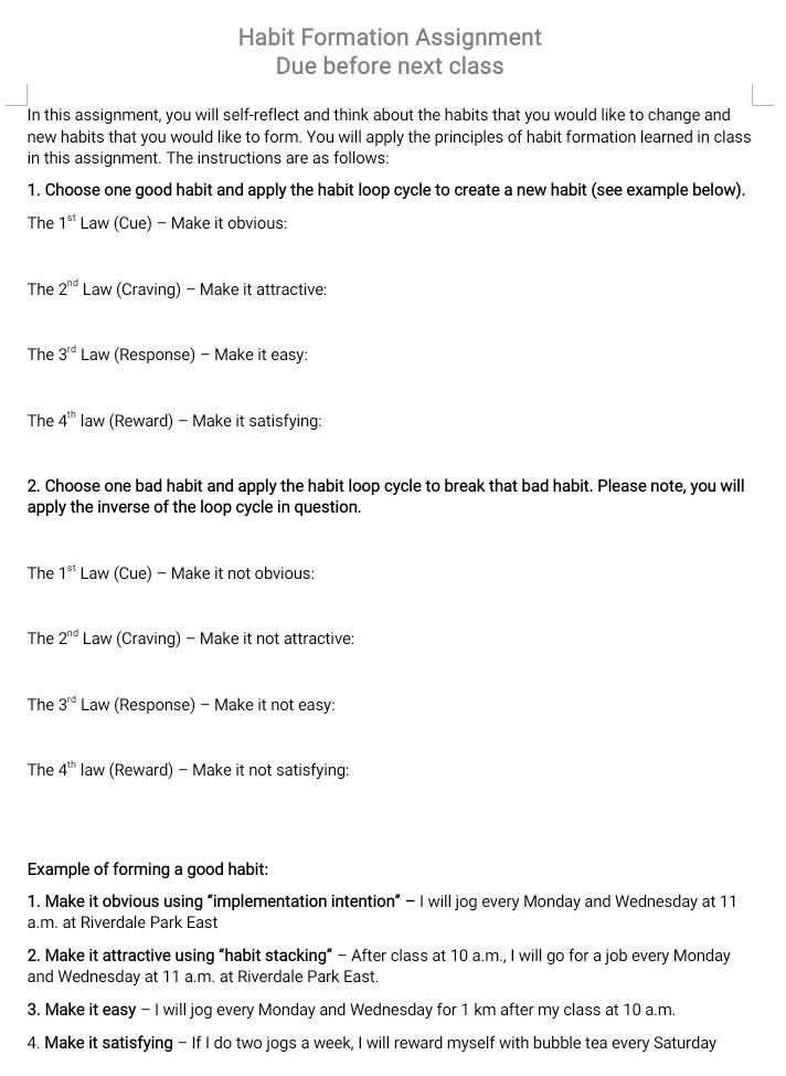 Habit Formation Assignment Due Before Next Class In This Assignment You Will Self Reflect And Think About The Habits Th 1