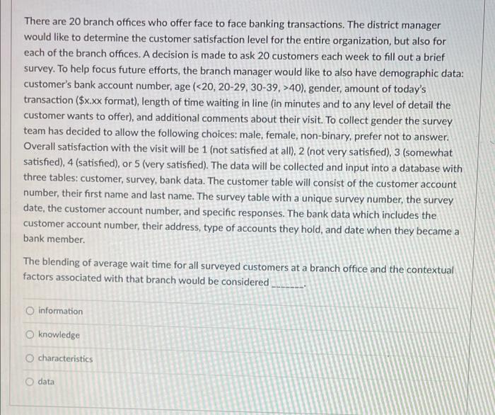 There Are 20 Branch Offices Who Offer Face To Face Banking Transactions The District Manager Would Like To Determine Th 1