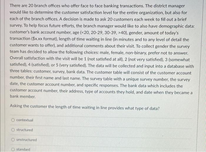 There Are 20 Branch Offices Who Offer Face To Face Banking Transactions The District Manager Would Like To Determine Th 1
